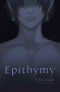 [The Duskriven Chronicles 01] • Epithymy